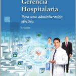 خرید و دانلود نسخه کامل کتاب Gerencia hospitalaria. Para una administración efectiva