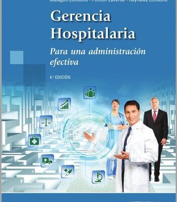 خرید و دانلود نسخه کامل کتاب Gerencia hospitalaria. Para una administración efectiva