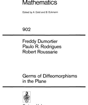 خرید و دانلود نسخه کامل کتاب Germs of Diffeomorphisms in the Plane