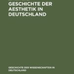 خرید و دانلود نسخه کامل کتاب Geschichte der Aesthetik in Deutschland