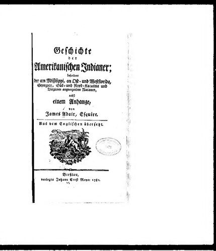 خرید و دانلود نسخه کامل کتاب Geschichte der Amerikanischen Indianer; besonders der am Mississippi, an Ost- und Westflorida, Georgien, Nod- und Süd-Karolina und Virgninien angrenzenden Nationen_68c48bb31cc0f.jpeg خرید و دانلود نسخه کامل کتاب Geschichte der Amerikanischen Indianer; besonders der am Mississippi, an Ost- und Westflorida, Georgien, Nod- und Süd-Karolina und Virgninien angrenzenden Nationen