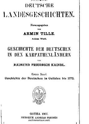 خرید و دانلود نسخه کامل کتاب Geschichte der Deutschen in den Karpathenländern [Karpatenländern] / Geschichte der Deutschen in Galizien bis 1772
