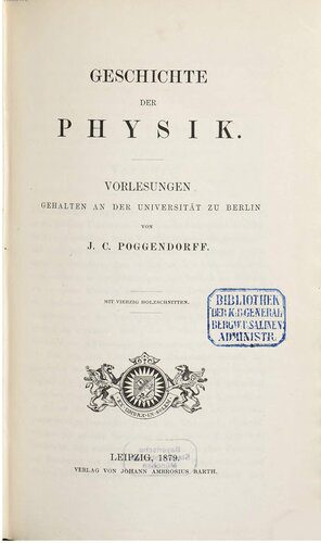 خرید و دانلود نسخه کامل کتاب Geschichte der Physik. Vorlesungen gehalten an der Universität zu Berlin_68bc77f4626bb.jpeg خرید و دانلود نسخه کامل کتاب Geschichte der Physik. Vorlesungen gehalten an der Universität zu Berlin