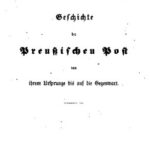 خرید و دانلود نسخه کامل کتاب Geschichte der preußischen Post von ihrem Ursprunge bis auf die Gegenwart