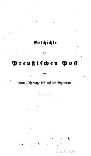 خرید و دانلود نسخه کامل کتاب Geschichte der preußischen Post von ihrem Ursprunge bis auf die Gegenwart_68c29ebd4cb1c.jpeg خرید و دانلود نسخه کامل کتاب Geschichte der preußischen Post von ihrem Ursprunge bis auf die Gegenwart