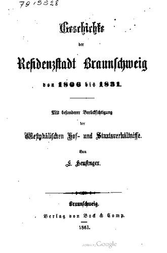 خرید و دانلود نسخه کامل کتاب Geschichte der Residenzstadt Braunschweig von 1806 bis 1831 ; mit besonderer Berücksichtigung der Westphälischen Hof- und Staatsverhältnisse_68c1097958dc8.jpeg خرید و دانلود نسخه کامل کتاب Geschichte der Residenzstadt Braunschweig von 1806 bis 1831 ; mit besonderer Berücksichtigung der Westphälischen Hof- und Staatsverhältnisse