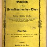 خرید و دانلود نسخه کامل کتاب Geschichte der Stadt Frankfurt an der Oder