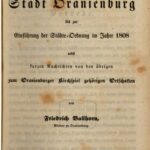خرید و دانلود نسخه کامل کتاب Geschichte der Stadt Oranienburg bis zur Einführung der Städte-Ordnung im Jahre 1808 mit kurzen Nachrichten von den übrigen zum Oranienburger Kirchspiel gehörigen Ortschaften
