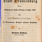 خرید و دانلود نسخه کامل کتاب Geschichte der Stadt Oranienburg bis zur Einführung der Städte-Ordnung im Jahre 1808 nebst kurzen Nachrichten von den übrigen zum Oranienburger Kirchspiel gehörenden Ortschaften