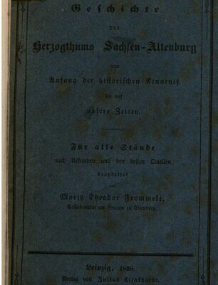 خرید و دانلود نسخه کامل کتاب Geschichte des Herzogtums Sachsen-Altenburg vom Anfang der historischen Kenntnis bis auf unsere Zeiten