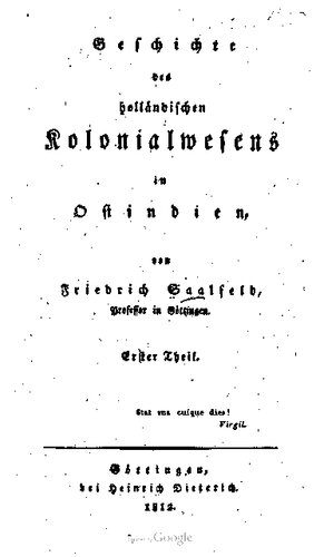 خرید و دانلود نسخه کامل کتاب Geschichte des holländischen Kolonialwesens in Ostindien_68c2661c2c307.jpeg خرید و دانلود نسخه کامل کتاب Geschichte des holländischen Kolonialwesens in Ostindien