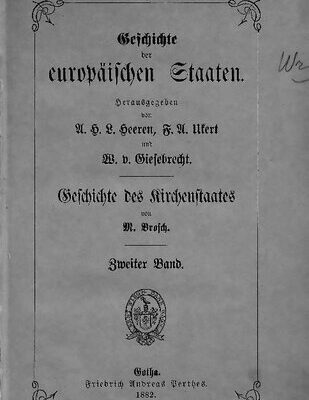 خرید و دانلود نسخه کامل کتاب Geschichte des Kirchenstaates / Die Jahre 1700 bis 1870