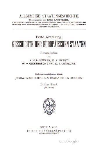 خرید و دانلود نسخه کامل کتاب Geschichte des Osmanischen Reiches. Nach archivalischen Quellen dargestellt / Bis 1640_68c26ca7b5cae.jpeg خرید و دانلود نسخه کامل کتاب Geschichte des Osmanischen Reiches. Nach archivalischen Quellen dargestellt / Bis 1640