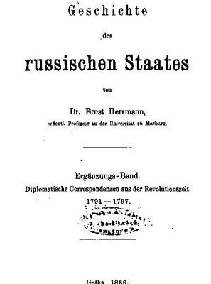خرید و دانلود نسخه کامل کتاب Geschichte des russischen Staates / Diplomatische Correspondenzen aus der Revolutionszeit 1791 1797