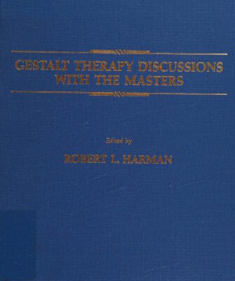 خرید و دانلود نسخه کامل کتاب Gestalt Therapy Discussions With the Masters