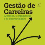 خرید و دانلود نسخه کامل کتاب Gestão de carreiras: a pessoa, a organização e as oportunidades