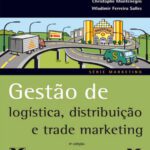 خرید و دانلود نسخه کامل کتاب Gestão de Logística Distribuição e Trade Marketing