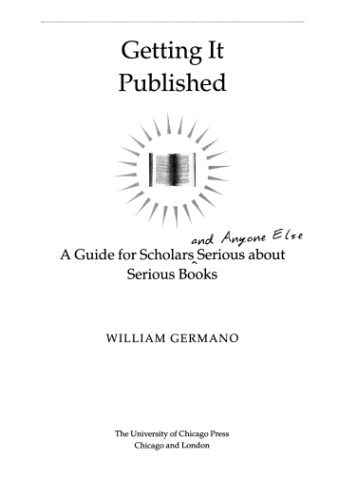 خرید و دانلود نسخه کامل کتاب Getting it published: a guide for scholars and anyone else serious about serious books_68be6c4f02713.jpeg خرید و دانلود نسخه کامل کتاب Getting it published: a guide for scholars and anyone else serious about serious books