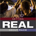 خرید و دانلود نسخه کامل کتاب Getting Real About Race: Hoodies, Mascots, Model Minorities, and Other Conversations 2nd Edition