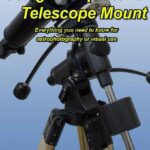 خرید و دانلود نسخه کامل کتاب Getting Started: Using an Equatorial Telescope Mount: Everything you need to know for astrophotography or visual use.