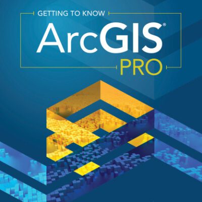 خرید و دانلود نسخه کامل کتاب Getting to Know ArcGIS® Pro