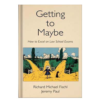 خرید و دانلود نسخه کامل کتاب Getting To Maybe How to Excel on Law School Exams by Richard Michael Fischl, Jeremy Paul_68c037ec95774.jpeg خرید و دانلود نسخه کامل کتاب Getting To Maybe How to Excel on Law School Exams by Richard Michael Fischl, Jeremy Paul