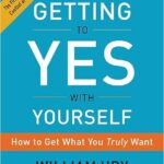 خرید و دانلود نسخه کامل کتاب Getting to yes with yourself: and other worthy opponents – + Pdf