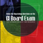 خرید و دانلود نسخه کامل کتاب GI Board Exam (hepatology questions) Книга для сертификации по гастроэнтерологии