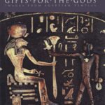 خرید و دانلود نسخه کامل کتاب Gifts for the Gods: Images from Egyptian Temples