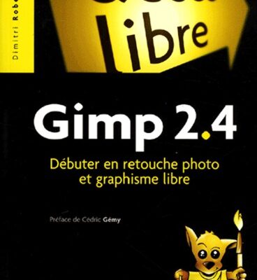 خرید و دانلود نسخه کامل کتاب Gimp 2.4 : Debuter en retouche photo et graphisme libre