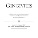 خرید و دانلود نسخه کامل کتاب Gingivitis – A Medical Dictionary, Bibliography, and Annotated Research Guide to Internet References