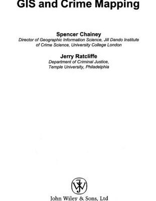 خرید و دانلود نسخه کامل کتاب GIS and Crime Mapping (Mastering GIS: Technol, Applications & Mgmnt)
