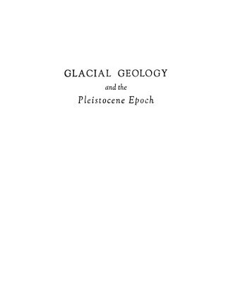 خرید و دانلود نسخه کامل کتاب Glacial geology and the Pleistocene epoch,