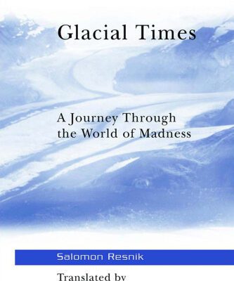 خرید و دانلود نسخه کامل کتاب Glacial Times: A Journey through the World of Madness