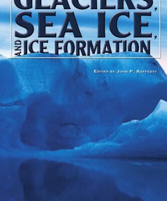 خرید و دانلود نسخه کامل کتاب Glaciers, Sea Ice, and Ice Formation (Dynamic Earth)