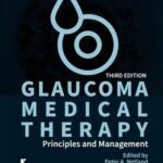 خرید و دانلود نسخه کامل کتاب Glaucoma Medical Therapy: Principles and Management