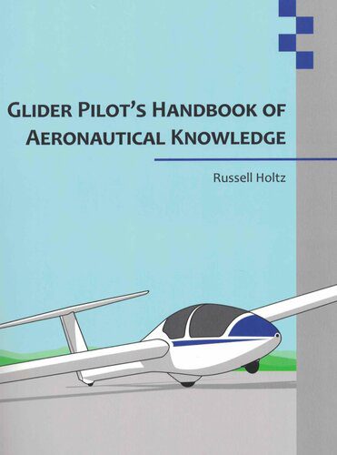 خرید و دانلود نسخه کامل کتاب Glider Pilot’s Handbook of Aeronautical Knowledge_68c683a7dd1ef.jpeg خرید و دانلود نسخه کامل کتاب Glider Pilot’s Handbook of Aeronautical Knowledge