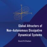 خرید و دانلود نسخه کامل کتاب Global Attractors of Non-autonomous Dissipative Dynamical Systems