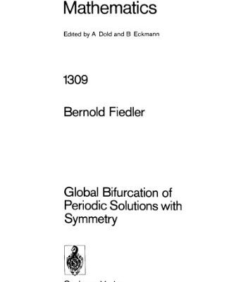 خرید و دانلود نسخه کامل کتاب Global Bifurcation of Periodic Solutions with Symmetry