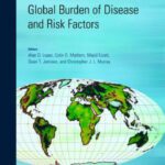 خرید و دانلود نسخه کامل کتاب Global Burden of Disease and Risk Factors (Lopez, Global Burden of Diseases and Risk Factors)