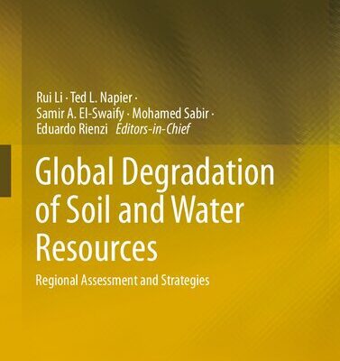 خرید و دانلود نسخه کامل کتاب Global Degradation of Soil and Water Resources: Regional Assessment and Strategies