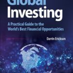 خرید و دانلود نسخه کامل کتاب Global Investing: A Practical Guide to the World’s Best Financial Opportunities – Original PDF
