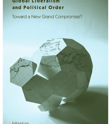 خرید و دانلود نسخه کامل کتاب Global Liberalism and Political Order: Toward a New Grand Compromise?