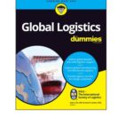 خرید و دانلود نسخه کامل کتاب Global Logistics For Dummies