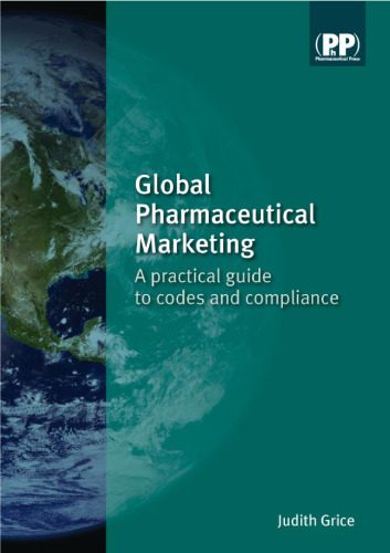 خرید و دانلود نسخه کامل کتاب Global Pharmaceutical Marketing: A Practical Guide to Codes and Compliance_68d81451957b3.jpeg خرید و دانلود نسخه کامل کتاب Global Pharmaceutical Marketing: A Practical Guide to Codes and Compliance