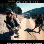 خرید و دانلود نسخه کامل کتاب Global Security and the War on Terror: Elite Power and the Illusion of Control (Contemporary Security Studies)