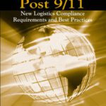 خرید و دانلود نسخه کامل کتاب Global Sourcing & Purchasing Post 9-11: New Logistics Compliance Requirements and Best Practices