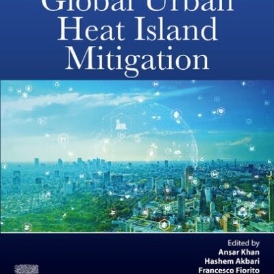 خرید و دانلود نسخه کامل کتاب Global Urban Heat Island Mitigation