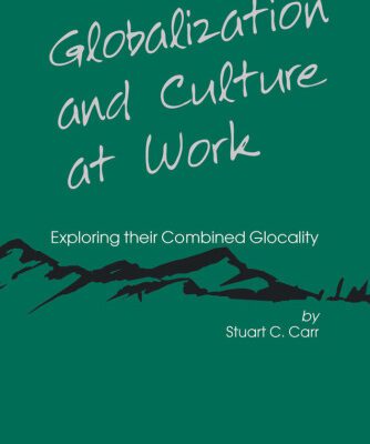 خرید و دانلود نسخه کامل کتاب Globalization and Culture at Work: Exploring their Combined Glocality (Advanced Studies in Theoretical and Applied Econometrics)