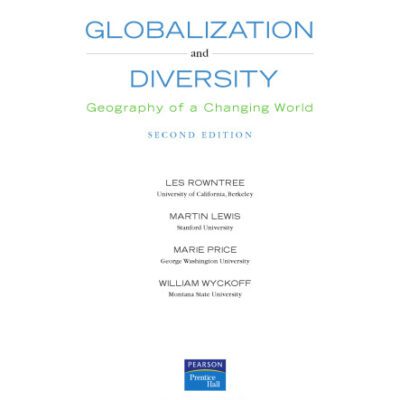 خرید و دانلود نسخه کامل کتاب Globalization and Diversity: Geography of a Changing World (2nd Edition)
